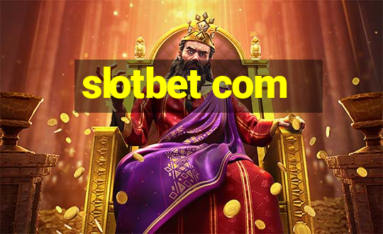 slotbet com