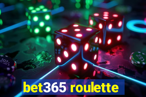 bet365 roulette