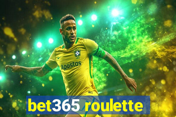 bet365 roulette