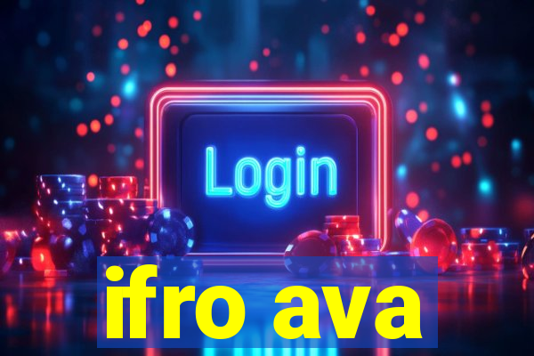 ifro ava