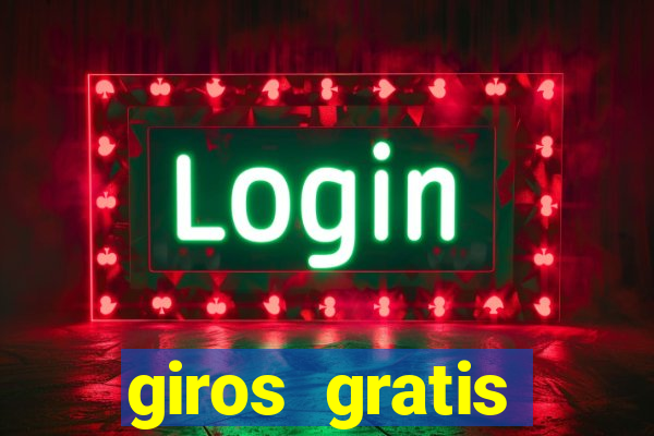 giros gratis fortune tiger