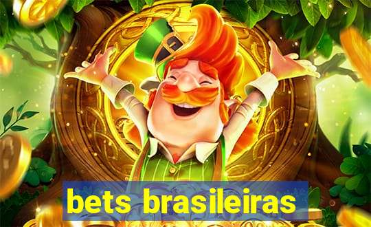 bets brasileiras