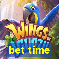 bet time