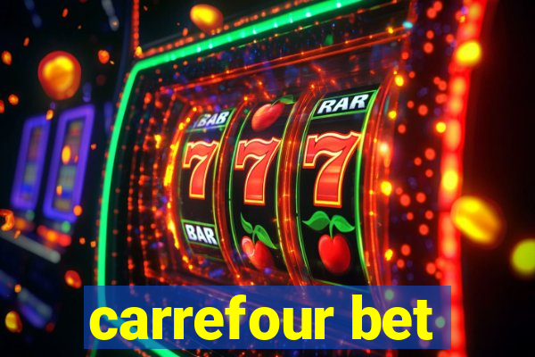 carrefour bet