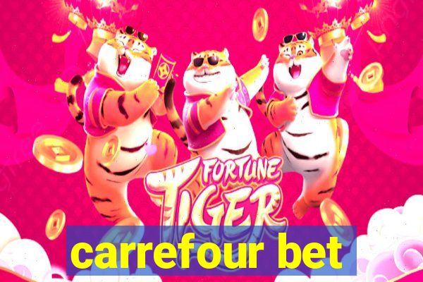 carrefour bet