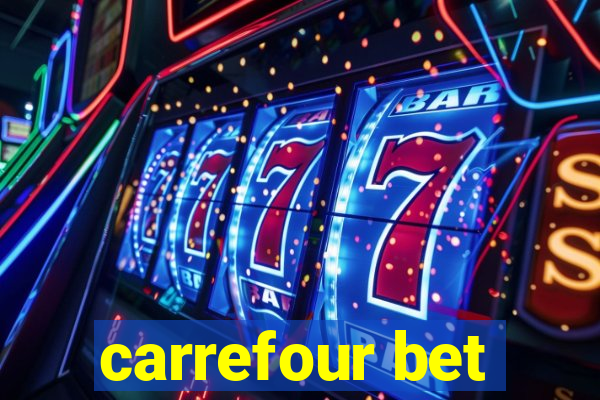 carrefour bet