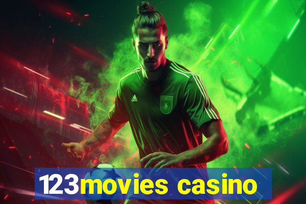 123movies casino