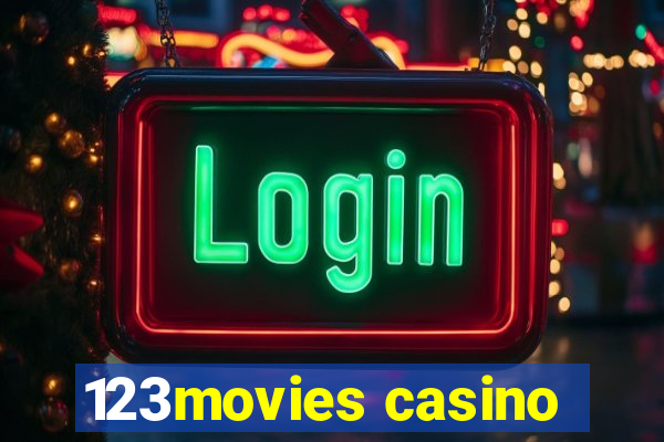 123movies casino