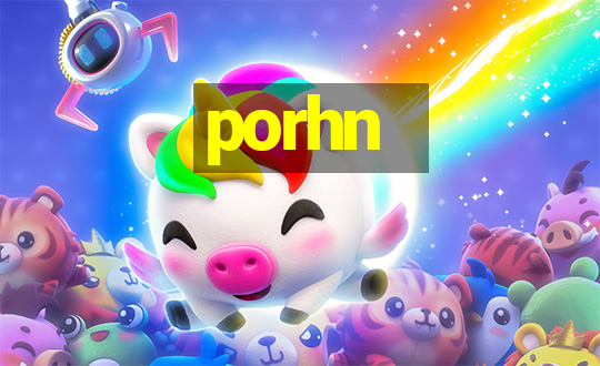 porhn