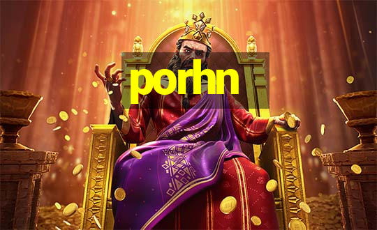 porhn