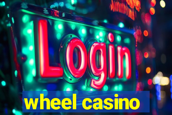 wheel casino