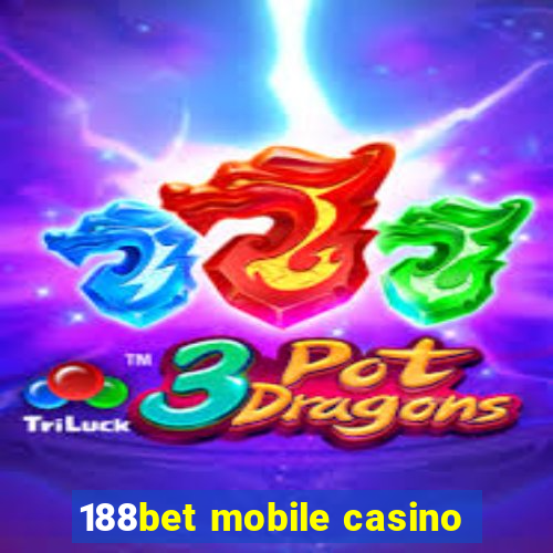 188bet mobile casino