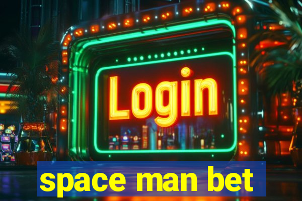 space man bet