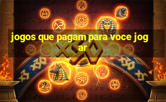 jogos que pagam para voce jogar