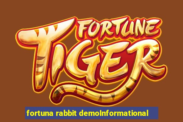 fortuna rabbit demoInformational