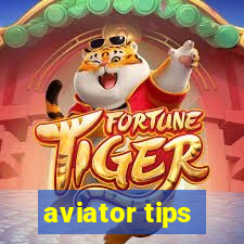 aviator tips