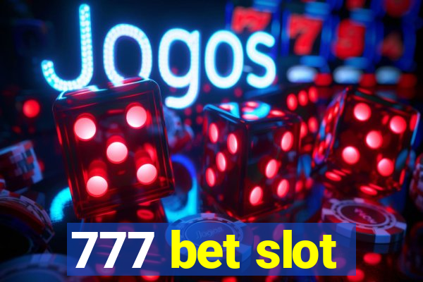 777 bet slot