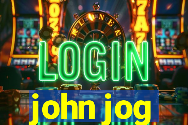 john jog