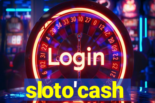 sloto'cash