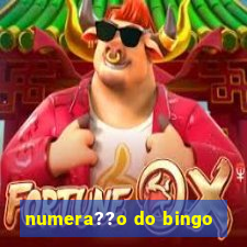 numera??o do bingo