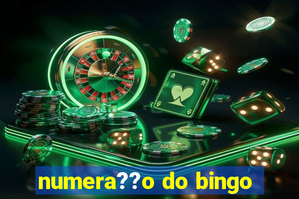 numera??o do bingo