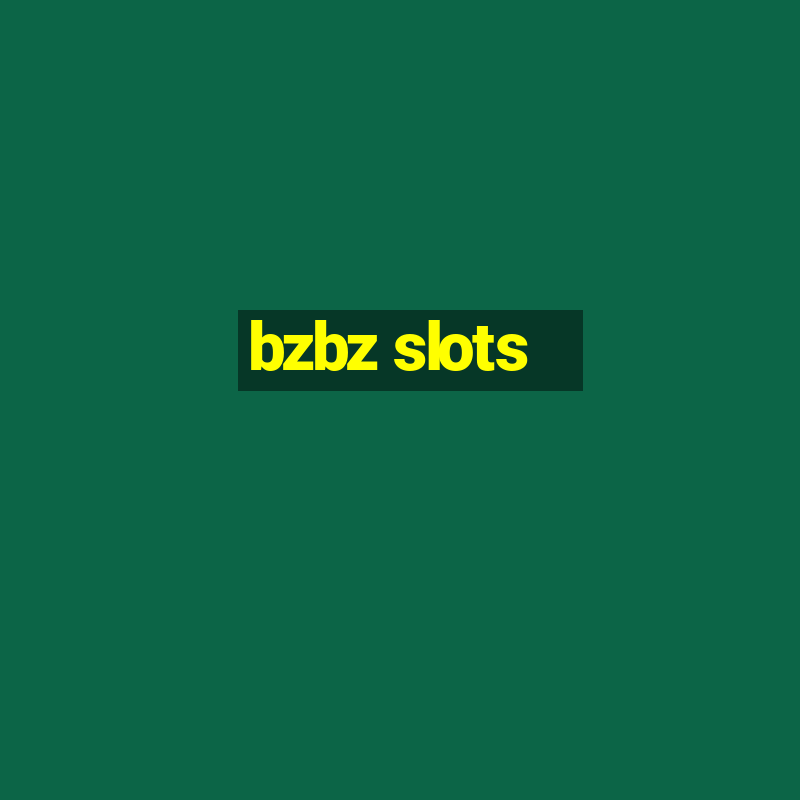 bzbz slots