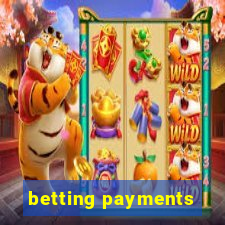 betting payments