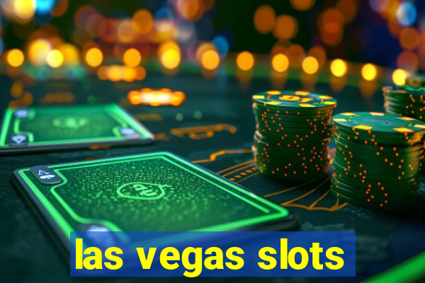 las vegas slots