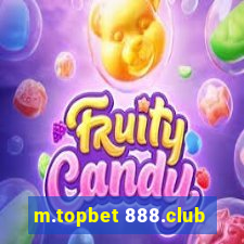 m.topbet 888.club