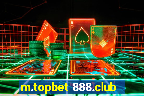 m.topbet 888.club