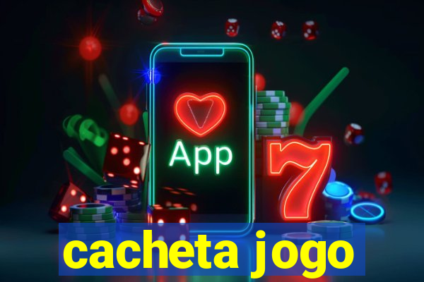 cacheta jogo