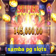 samba pg slots