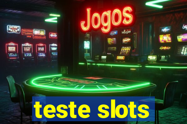 teste slots