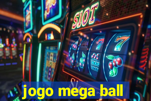 jogo mega ball