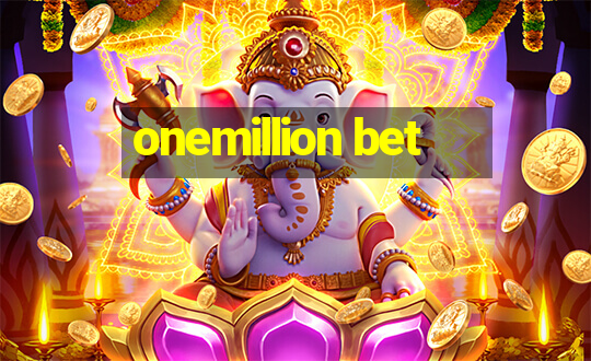 onemillion bet