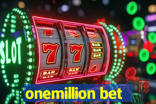 onemillion bet