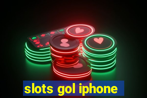 slots gol iphone