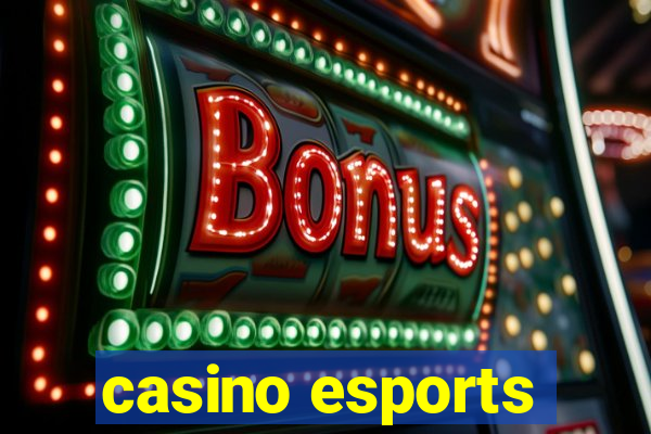 casino esports