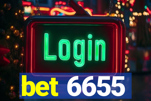 bet 6655