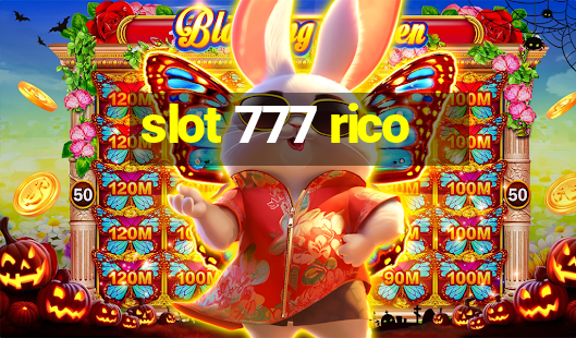 slot 777 rico