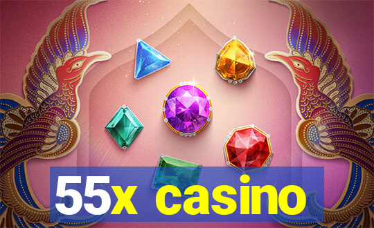 55x casino