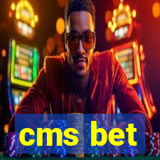 cms bet