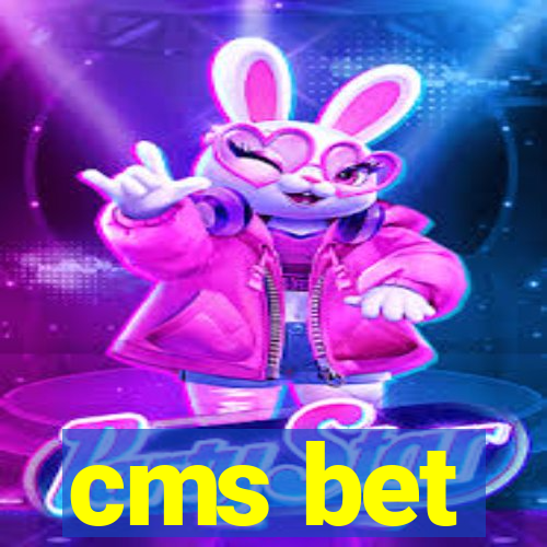 cms bet