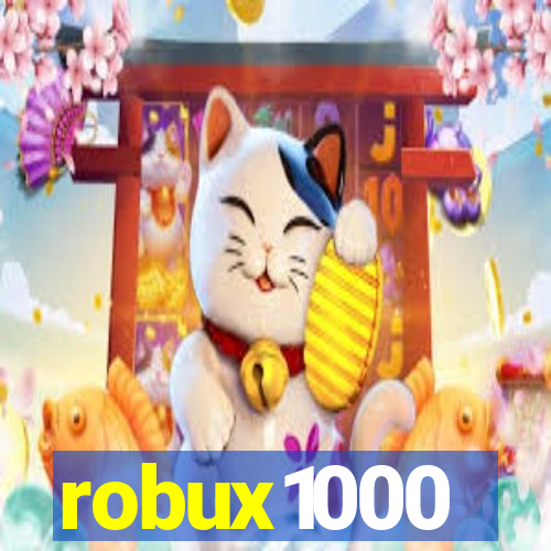 robux1000