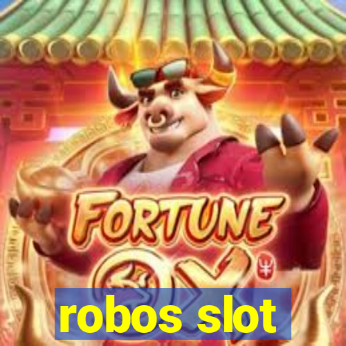 robos slot