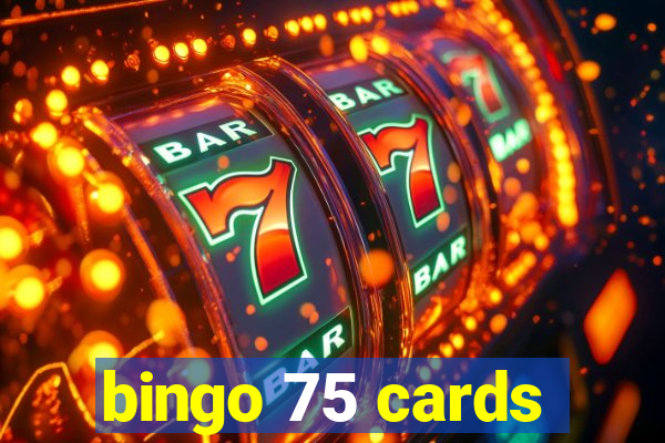 bingo 75 cards