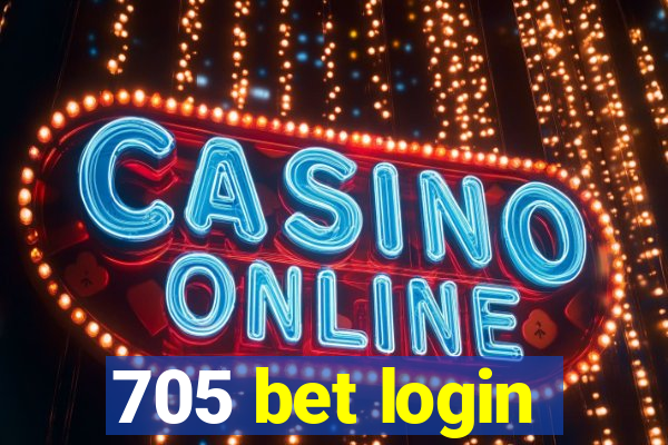 705 bet login