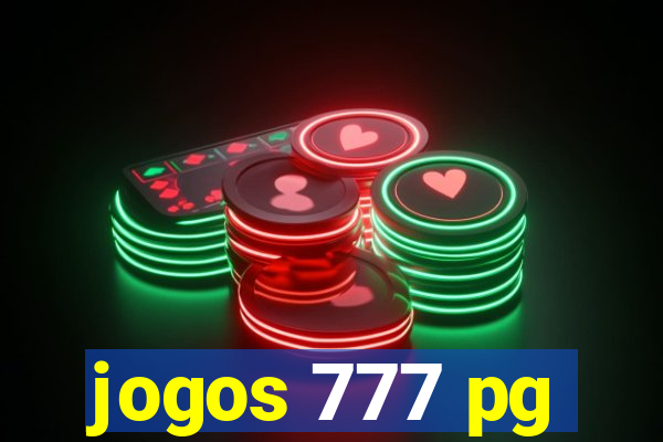 jogos 777 pg