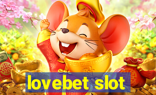 lovebet slot