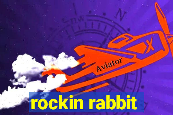 rockin rabbit